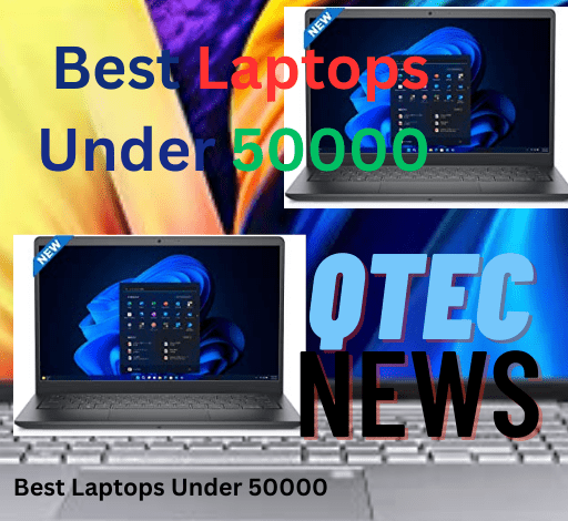 Best Laptops Under 50000